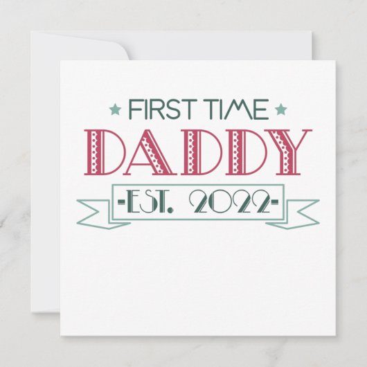 First Time Dad 2022 招待状 (正面)