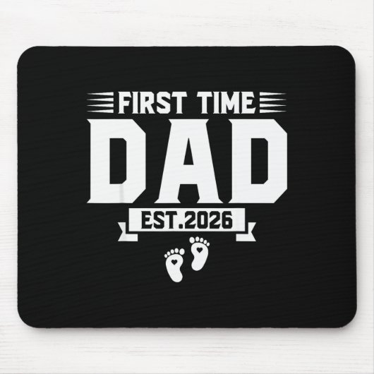 First Time Dad 2026 Dad Promoted To Dad Est 2026 N マウスパッド (正面)
