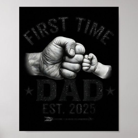 First Time Dad Est 2025 Fist Bump New Dad Father's ポスター (正面)