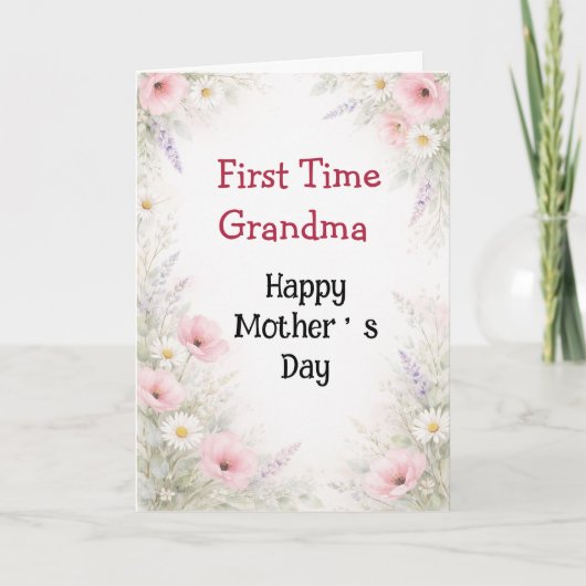 First Time Grandma Mothers Day Elegant Floral カード (正面)