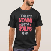 First Time Nonni Let The Spoiling Begin Tシャツ (正面)