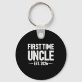 First Time Uncle Est. 2026 Funny New Uncle  キーホルダー (正面)