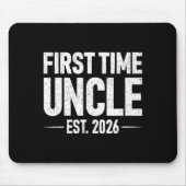 First Time Uncle Est. 2026 Funny New Uncle  マウスパッド (正面)