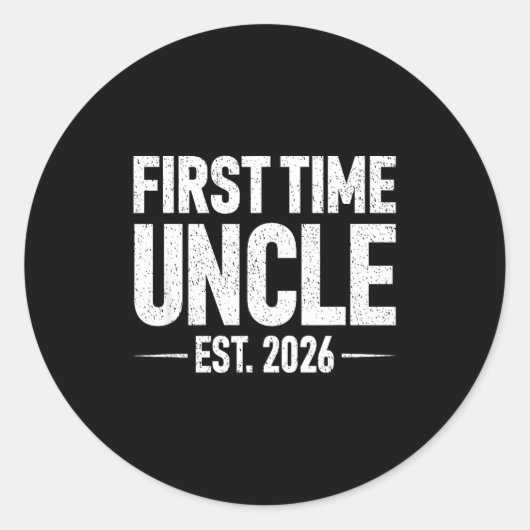 First Time Uncle Est. 2026 Funny New Uncle  ラウンドシール (正面)