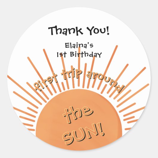 First Trip のまわりに The Sunの誕生日 ラウンドシール (正面)