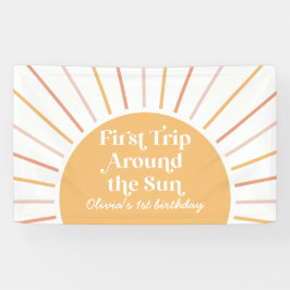 First Trip のまわりに the Sun Sunshine 1st birthday 横断幕