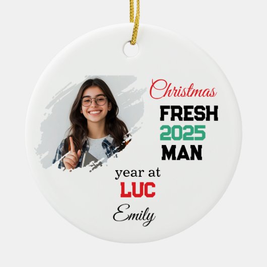 First Year At College Ornament, Custom Freshman  セラミックオーナメント (正面)