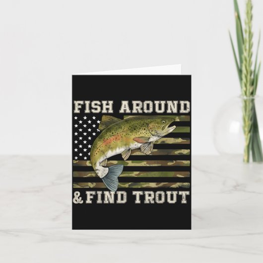 Fish Around And Find Trout American Flag Funny Fis カード (正面)