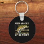 Fish Around And Find Trout American Flag Funny Fis キーホルダー (正面)