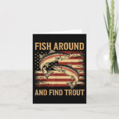 Fish Around And Find Trout Funny Fishing Fishermen カード (正面)