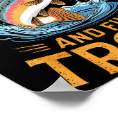 Fish Around And Find Trout Funny Fishing Fishermen ポスター (角)