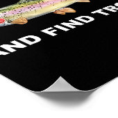 Fish Around And Find Trout Funny Fishing Shirt For ポスター (角)