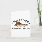 Fish Around Find Trout, Funny Fisherman Fishing Jo カード (正面)