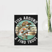 Fish Around Find Trout, Funny Fisherman Fishing Jo カード (正面)