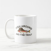 Fish Around Find Trout, Funny Fisherman Fishing Jo コーヒーマグカップ (左)