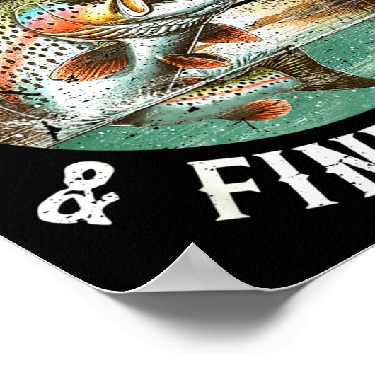 Fish Around Find Trout, Funny Fisherman Fishing Jo ポスター (角)
