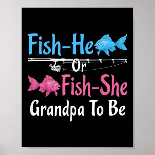 Fish-he Or Fish-she Grandpa To Be Gender Reveal Ba ポスター (正面)