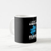 Fisher Do Not Always Go Fishing コーヒーマグカップ (正面左)