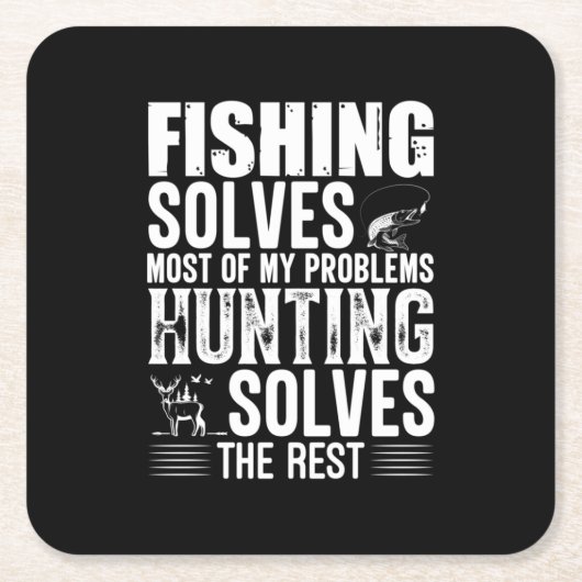 Fisher Fishing Solves Most Of My Problems スクエアペーパーコースター (正面)