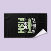 Fisher Gift Just Shut Up And Fish ハンドタオル (ハンドタオル)
