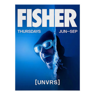 Fisher - [UNVRS]  ポスター