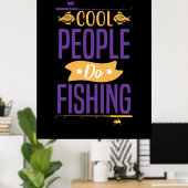 Fishing Art Cool People Do Fishing ポスター (ホームオフィス)