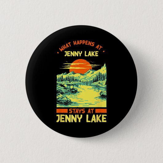 Fishing Boating Camping Lake Vacation Jenny Lake 缶バッジ (正面)