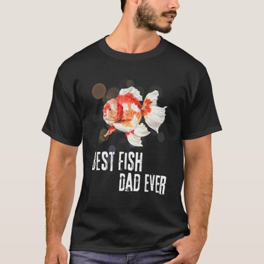 Fishing Dad  Best Fish Dad Ever Goldfish Father s  Tシャツ (正面)