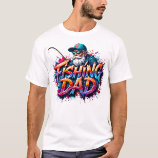 Fishing Dad Fisherman Graffiti Quote  Tシャツ