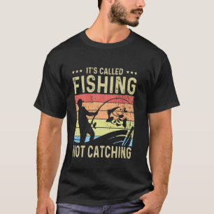 Fishing Fisherman - 釣りなんだからキャッチするんじゃないって英語 Tシャツ