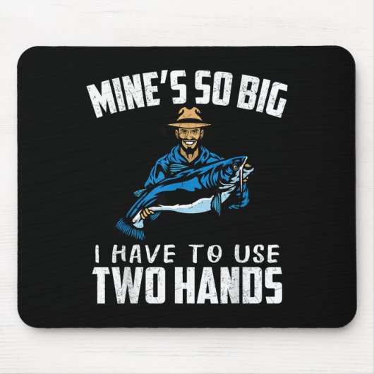 Fishing Funny Shirt Sarcasm Quotes Joke Hobbies Hu マウスパッド (正面)
