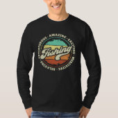 Fishing Is Amazing Tシャツ (正面)