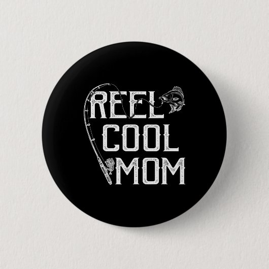 Fishing Lover Gift Reel Cool Mom Fisher Price Lovi 缶バッジ (正面)