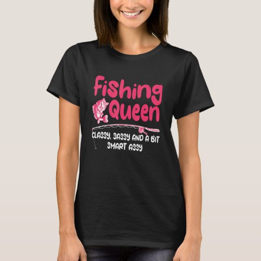 Fishing Queen Fishing Fisher Girl Women Tシャツ (正面)