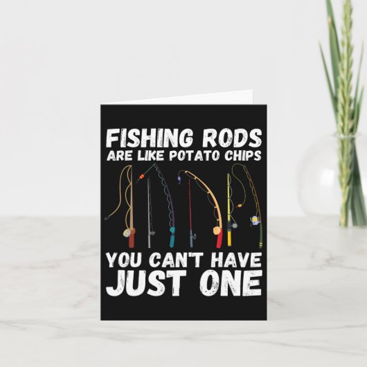Fishing Rods Are Like Potato Chips You Can’t Have  カード (正面)