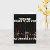 Fishing Rods Are Like Tato Chips You Can't Have Ju カード (黄色い花)