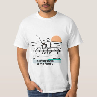 Fishing Runs in the Family – Dad & Son Tシャツ