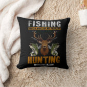 Fishing Solves Most Of My Problems Hunting Solves クッション (ブランケット)