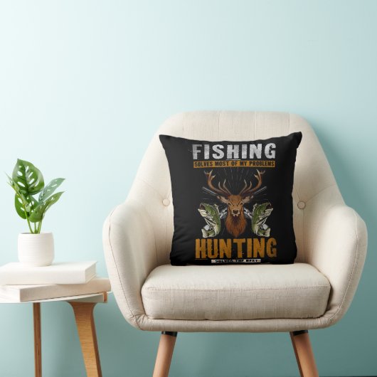 Fishing Solves Most Of My Problems Hunting Solves  クッション (椅子)