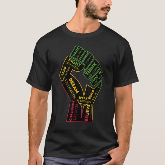 Fist Hand Inspiring Black Leaders Power Black Hist Tシャツ (正面)