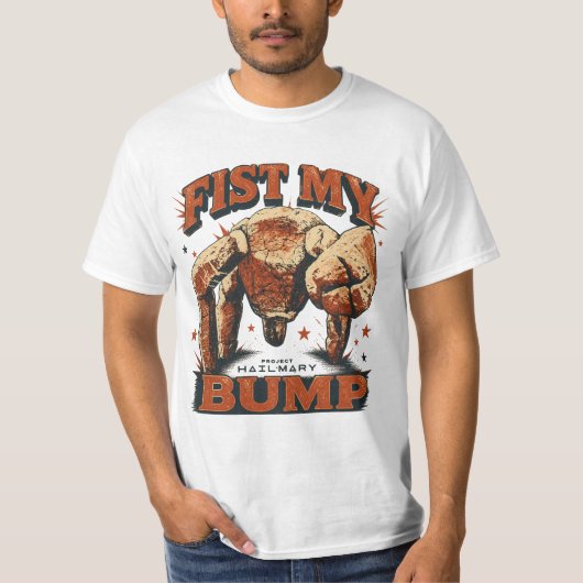 Fist My Bump - プロジェクト・ヘイル・メアリー Tシャツ (正面)