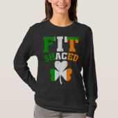 Fit Shaced Irish  St Patricks Day Shamrock drinkin Tシャツ (正面)