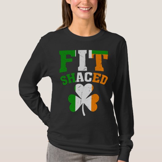 Fit Shaced Irish  St Patricks Day Shamrock drinkin Tシャツ (正面)