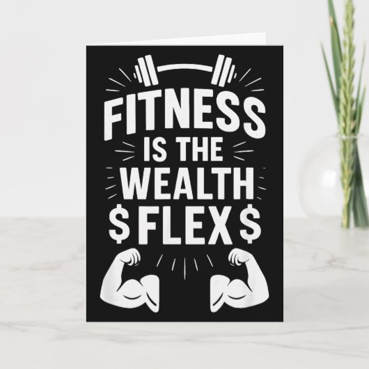 Fitness Is The Wealth Flex, Motivational Saying _1 カード (正面)