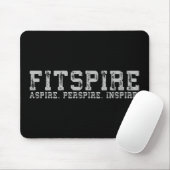 Fitspire - Aspire, Perspire, -インスパイアトレーニング マウスパッド (マウス)