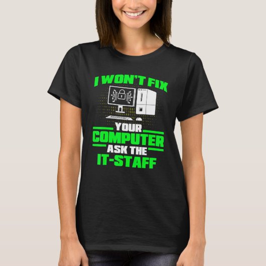 Fix Computer Ask It Staff Cyber Warrior & Security Tシャツ (正面)