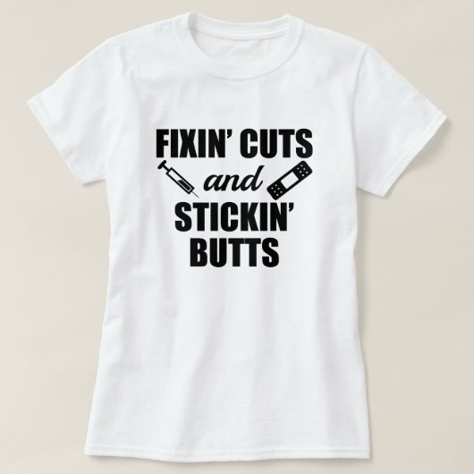 Fixinの切口およびStickinのお尻のおもしろいなナースのワイシャツ Tシャツ (デザイン正面)