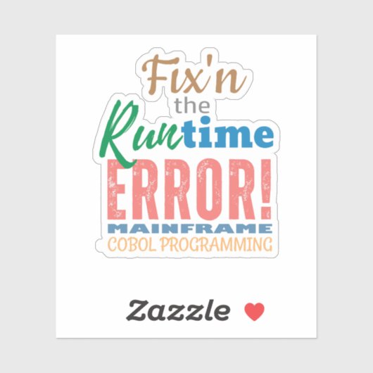 Fixing Mainframe Cobol Runtime Error Sticker シール (シート)