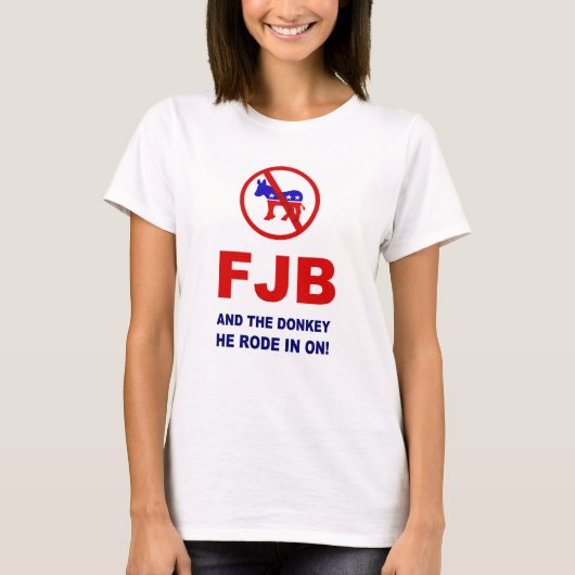 FJBと彼が乗ったロバ! Tシャツ (正面)