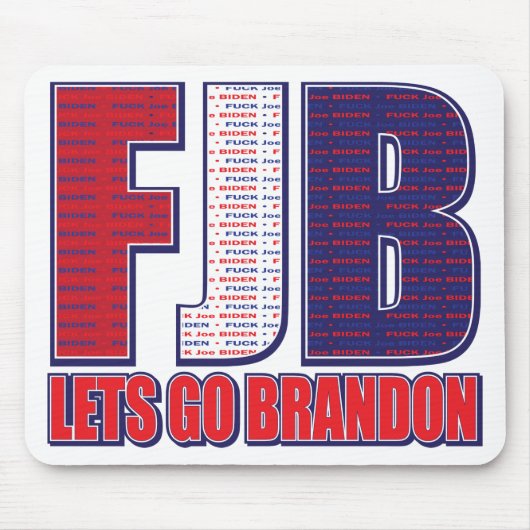 FJB---Lets-Go-Brandon マウスパッド (正面)